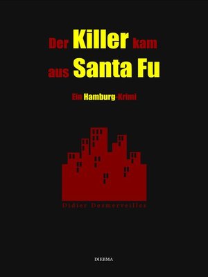 cover image of Der Killer kam aus Santa Fu